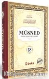 Müsned (18. Cilt- Arapça Metinli)