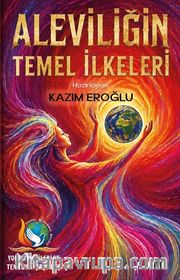 Aleviliğin Temel İlkeleri