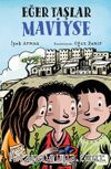 Eğer Taşlar Maviyse