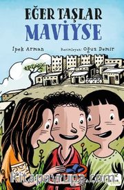 Eğer Taşlar Maviyse