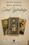 Meraklı Çevirmenin Tarot Yolculuğu