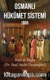 Osmanlı Hükümet Sistemi 1889