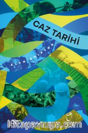Caz Tarihi (Ciltli)