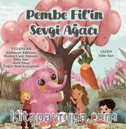 Pembe Fil'in Sevgi Ağacı