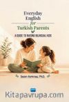 Everyday English for Turkish Parents A Guide to Raising Bilingual Kids