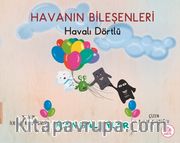Havalı Dörtlü / Uçan Balonlar