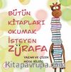 Bütün Kitapları Okumak İsreyen Zürafa