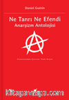 Ne Tanrı Ne Efendi Anarşizm Antolojisi
