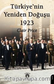 Türkiye'nin Yeniden Doğuşu 1923
