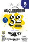 8. Sınıf Güçlendiren 32 Haftalık İngilizce Kazanım Denemeleri (Video Çözümlü)