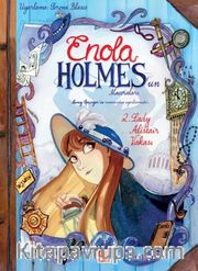 Enola Holmes'un Maceraları 2 / Lady Alistair Vakası