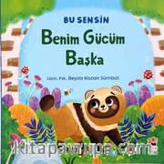 Benim Gücüm Başka / Bu Sensin Serisi