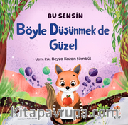 Böyle Düşünmek De Güzel / Bu Sensin Serisi