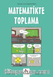 Matematikte Toplama / Gençler İçin Çizgilerle Bilim