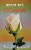 Gül Şafağı