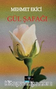 Gül Şafağı