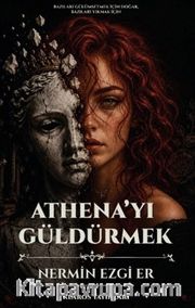 Athena'yı Güldürmek