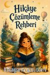 Hikaye Çözümleme Rehberi