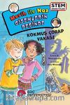 Merih İle Naz Gizemlerin Peşinde / Kokmuş Çorap Vakası