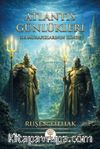 Atlantis Günlükleri & Sır Muhafızlarının İzinde