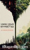 Yapay Zeka ve Siyaset 5.0
