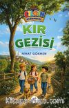 Kır Gezisi / Çılgın Kahramanlar