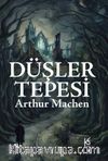 Düşler Tepesi