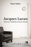 Jacques Lacan & Aktarım, Analistin Arzusu, Yorum