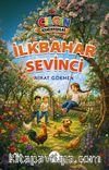 İlkbahar Sevinci / Çılgın Kahramanlar
