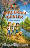 Maceralı Günler / Çılgın Kahramanlar