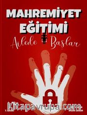 Mahremiyet Eğitimi Ailede Başlar