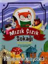 Mızık Çızık Sokağı