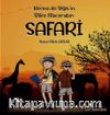 Kerem İle Yiğit'in Bilim Maceraları / Safari