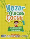 Yazar Olacak Çocuk 1