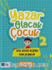 Yazar Olacak Çocuk 2