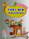 Züri'nin Maceraları / Çalışkan Tırtır