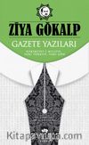 Gazete Yazıları & Hakimiyet-i Milliye, Yeni Türkiye, Yeni Gün