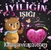 Işığıma Dokun / İyiliğin Işığı