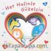 Aynalı Kitap / Her Halinle Güzelsin