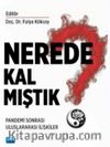 Nerede Kalmıştık? & Pandemi Sonrası Uluslararası İlişkiler