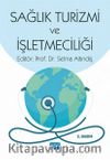 Sağlık Turizmi ve İşletmeciliği