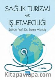Sağlık Turizmi ve İşletmeciliği