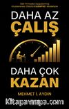 Daha Az Çalış Daha Çok Kazan & Uluslararası Ödüllü Kagapso Modeliyle