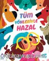 Tüm Yönleriyle Hazal