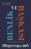 Benlik ve Başkası & Öznelliğin, Empatinin ve Utanmanın Keşfi
