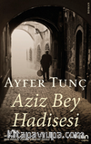 Aziz Bey Hadisesi