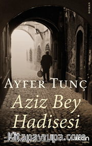 Aziz Bey Hadisesi