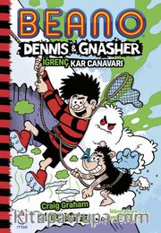 Beano Dennis Gnasher / İğrenç Kar Canavarı