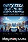 Yapay Zeka Çağında Yükseköğretim & Öğrenme, Öğretim Tasarımı ve Etik