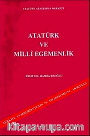 Atatürk ve Milli Egemenlik